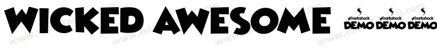 Wicked awesome字体转换